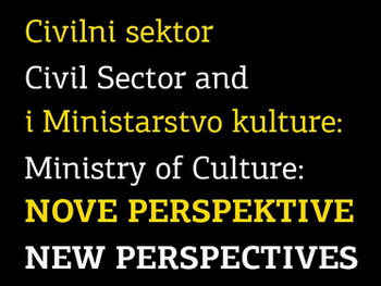Civilni sektor i Ministarstvo kulture - vizuelne umetnosti