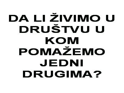 Živimo u društvu solidarnosti?