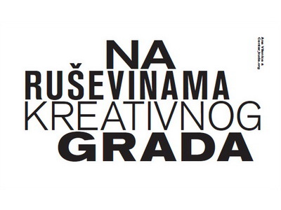 Ruševine kreativnog grada