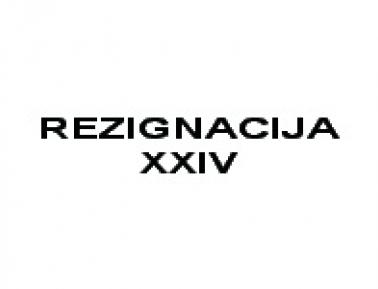 REZIGNACIJA / RESIGNATION