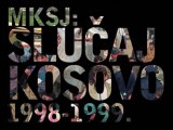 MKSJ - Slucaj Kosovo